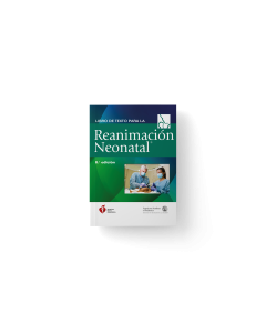 Libro de Texto Sobre Reanimación Neonatal, 8.a Edición