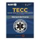 TECC: Atención Táctica a Víctimas en Emergencias