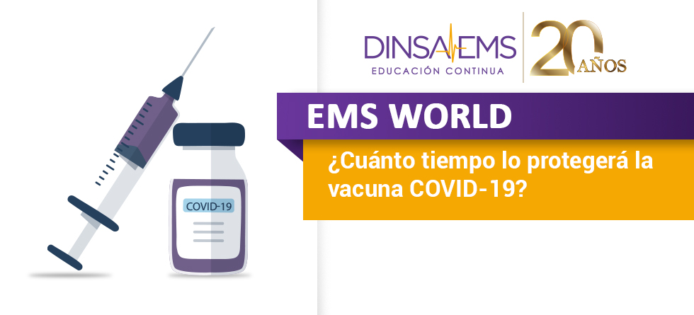 Resident Eagle: ¿Cuánto tiempo lo protegerá la vacuna COVID-19? Parte 1