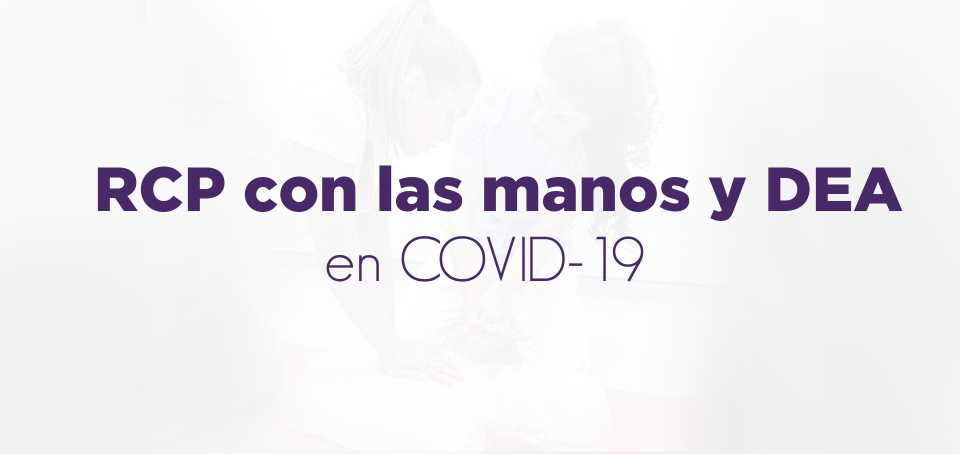 RCP con las manos y DEA en COVID-19