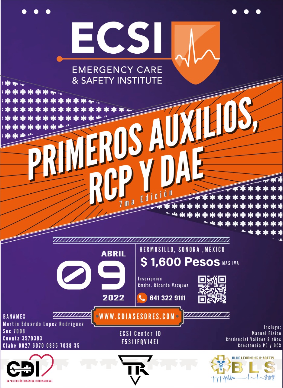 Primeros Auxilios RCP y DAE 7ma. Edición, Abril 9 de 2022 | CURSOS