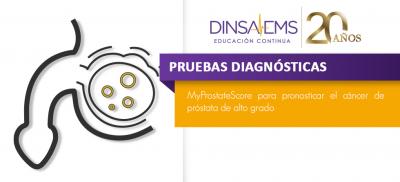 MyProstateScore para pronosticar el cáncer de próstata de alto grado