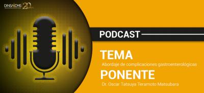 Abordaje de complicaciones gastroenterológicas | PODCAST
