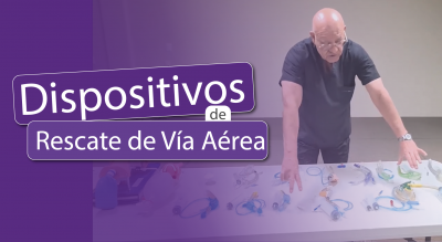 DISPOSITIVOS DE RESCATE DE VÍA AÉREA