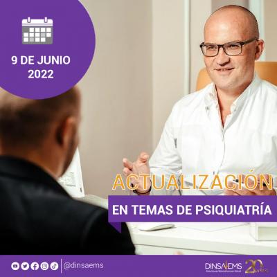 Actualización en temas de Pisquiatría