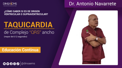 Taquicardia de complejo “QRS” ancho, (mayor de 0.12 segundos), monomórfica, rítmica, hemodinamicamente estable. ¿Cómo saber si es de origen ventricular o supraventricular?