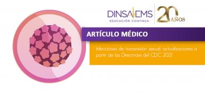 Infecciones de transmisión sexual: actualizaciones a partir de las Directrices del CDC 2021