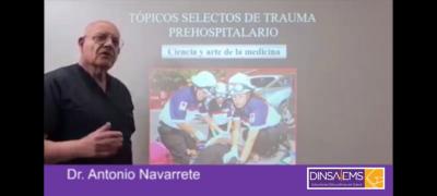 TÓPICOS SELECTOS DE TRAUMA PREHOSPITALARIO  Parte 1