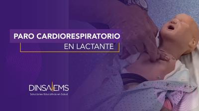 Paro Respiratorio en Lactante