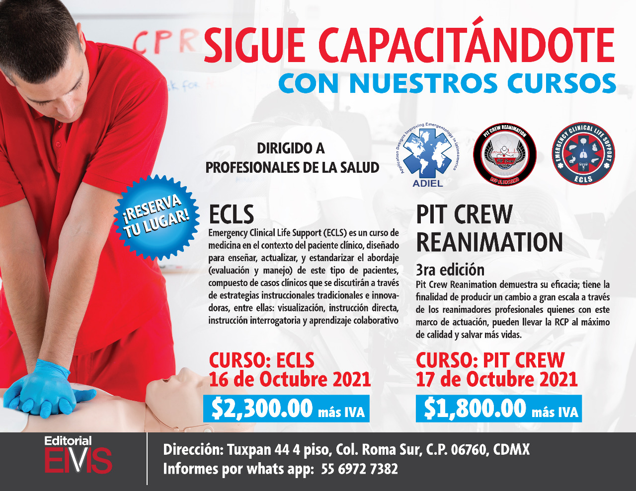 Roll Out ECLS y Pit Crew Reanimation 3ra. Edición